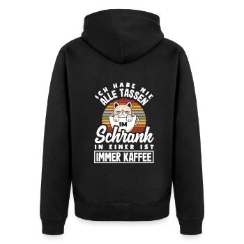 Ich habe nicht alle Tassen in Schrank aber immer - Unisex Premium Bio Zip Hoodie - Schwarz - Hinten - Nico (187cm)