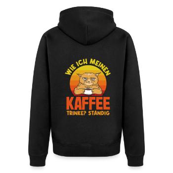 Wie ich meinen Kaffee trinke? Ständig - Unisex Premium Bio Zip Hoodie - Schwarz - Hinten - Nico (187cm)
