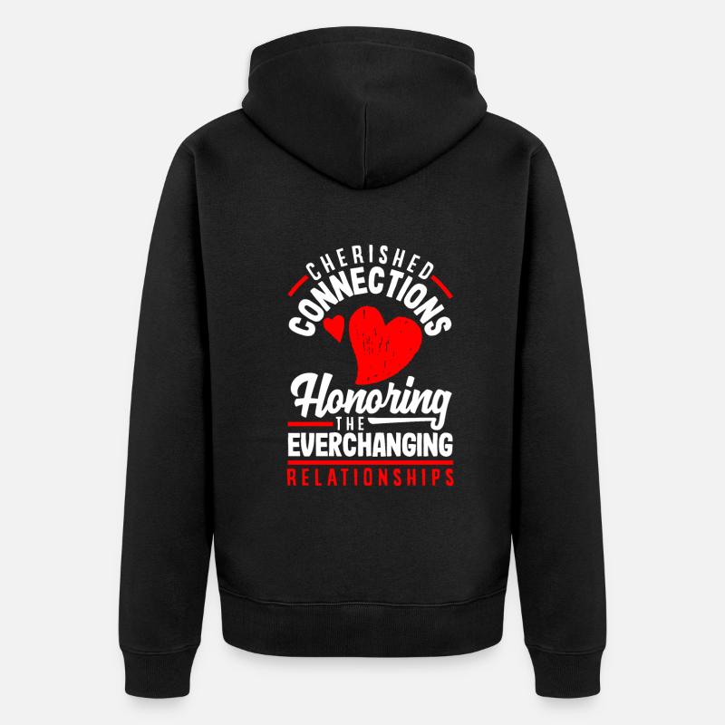 Honoring the Everchanging Relationships - Unisex Premium Bio Zip Hoodie - Schwarz