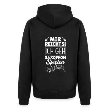 Mir reichts ich geh Saxophon spielen Saxophon - Unisex Premium Bio Zip Hoodie - Schwarz - Hinten - Nico (187cm)