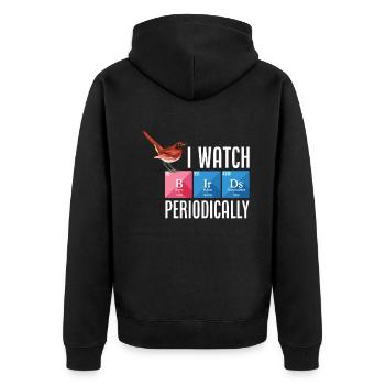 Vogel Liebhaber Vögel Vogelbeobachter Geschenk - Unisex Premium Bio Zip Hoodie - Schwarz - Hinten - Nico (187cm)