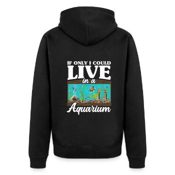 Funny Aquarist Aquarist Aquarium Gift - Unisex Premium Organic Zip Hoodie - black - Back - Nico (187cm)