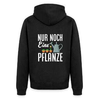 Nur Noch Eine Pflanze Lustiges Gärtner Garten - Unisex Premium Bio Zip Hoodie - Schwarz - Hinten - Nico (187cm)