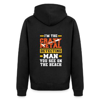 Funny Probing Metal Detector Detector - Unisex Premium Organic Zip Hoodie - black - Back - Nico (187cm)