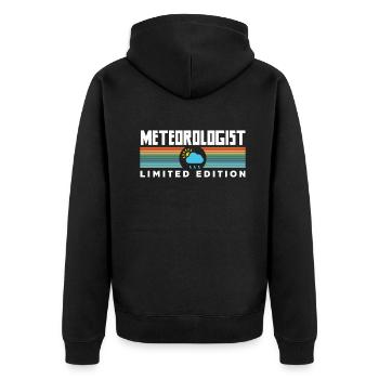Meteorologist Meteorology Storm Chaser Gift - Unisex Premium Organic Zip Hoodie - black - Back - Nico (187cm)