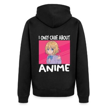 I Only Care About Anime Funny Anime Lovers Boy - Unisex Premium Organic Zip Hoodie - black - Back - Nico (187cm)