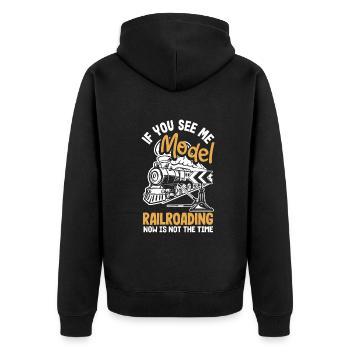Funny Train Lover Trains Locomotive Gift - Unisex Premium Organic Zip Hoodie - black - Back - Nico (187cm)