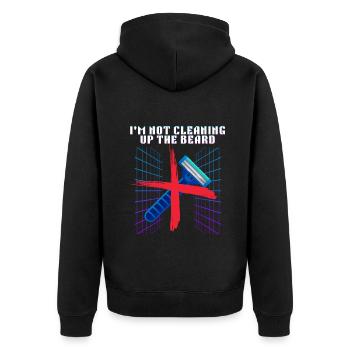 Nicht aufräumen den Bart lustiges Rasierer-Design - Unisex Premium Bio Zip Hoodie - Schwarz - Hinten - Nico (187cm)