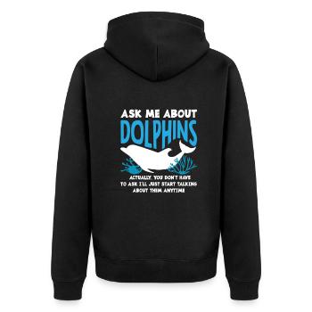 Ask me about dolphins - Unisex Premium Organic Zip Hoodie - black - Back - Nico (187cm)