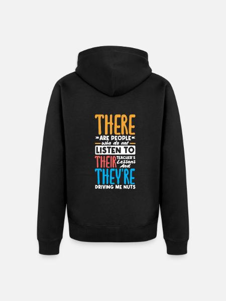 Funny Teacher Teacher Gift - Unisex Premium Organic Zip Hoodie - black