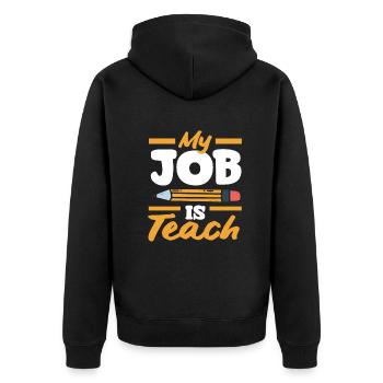 Funny Teacher Teacher Gift - Unisex Premium Organic Zip Hoodie - black - Back - Nico (187cm)