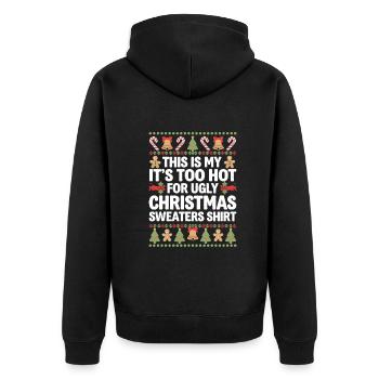 Es Ist Zu Heiß Für Hässliche Weihnachtspullover - Unisex Premium Bio Zip Hoodie - Schwarz - Hinten - Nico (187cm)