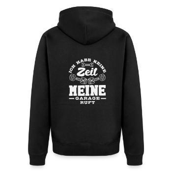 Ich Hab Keine Zeit Meine Garage Ruft - Unisex Premium Bio Zip Hoodie - Schwarz - Hinten - Nico (187cm)