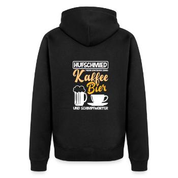 Hufschmied Kaffee Bier Schimpfwörter Antrieb - Unisex Premium Bio Zip Hoodie - Schwarz - Hinten - Nico (187cm)