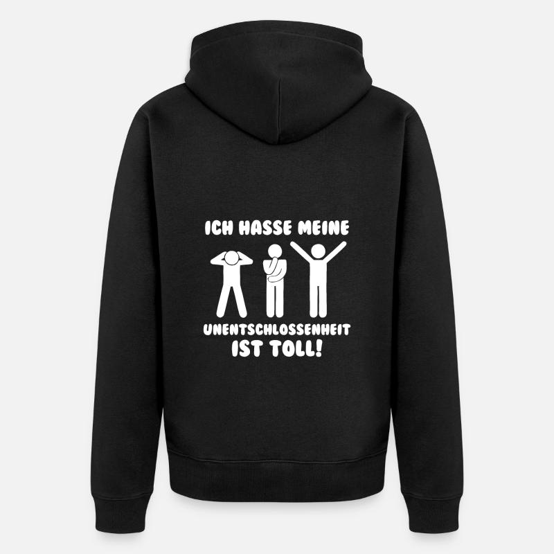 Lustger Spruch Geschenkidee - Unisex Premium Bio Zip Hoodie - Schwarz