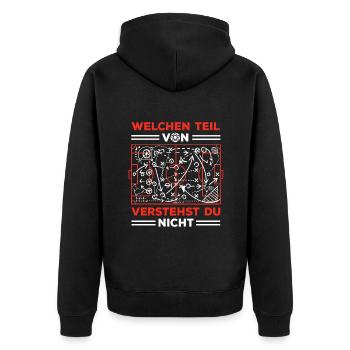 Fußball Spruch Lustig Welchen Teil Verstehst Du - Unisex Premium Bio Zip Hoodie - Schwarz - Hinten - Nico (187cm)