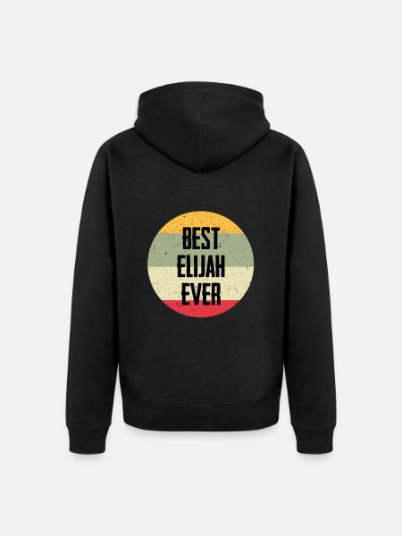 Best Elijah Ever - Unisex Premium Organic Zip Hoodie - black