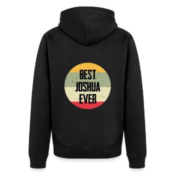Best Joshua Ever - Unisex Premium Bio Zip Hoodie - Schwarz - Hinten - Nico (187cm)