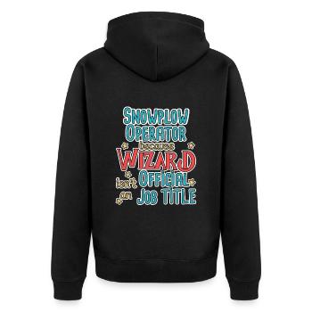 Snowplow Operator Wizard Schneepflugfahrer - Unisex Premium Organic Zip Hoodie - black - Back - Nico (187cm)