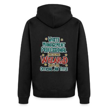 Waste Management Professional Wizard - Unisex Premium Bio Zip Hoodie - Schwarz - Hinten - Nico (187cm)