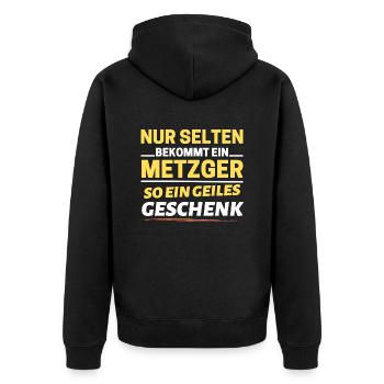 Selten bekommt ein Metzger so ein Geschenk - Unisex Premium Bio Zip Hoodie - Schwarz - Hinten - Nico (187cm)