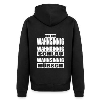 Stolz Wahnsinnig - Unisex Premium Bio Zip Hoodie - Schwarz - Hinten - Nico (187cm)