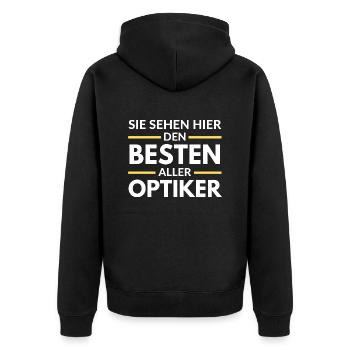 Sie sehen hier den Besten aller Optiker - Unisex Premium Bio Zip Hoodie - Schwarz - Hinten - Nico (187cm)