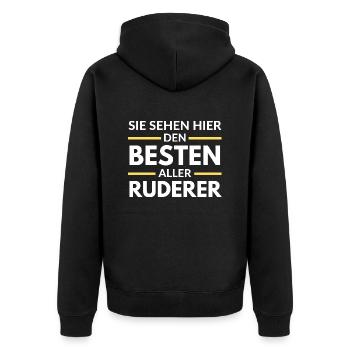 Sie sehen hier den Besten aller Ruderer - Unisex Premium Bio Zip Hoodie - Schwarz - Hinten - Nico (187cm)