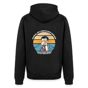einmal mit profis war früher - Veste à capuche bio Premium Unisexe - noir - Dos - Nico (187cm)