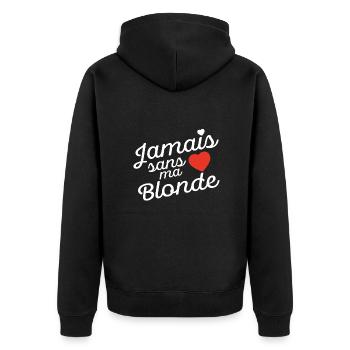 Never without my blonde Valentine's Day - Unisex Premium Organic Zip Hoodie - black - Back - Nico (187cm)