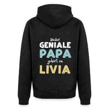 Dieser Geniale Papa Gehört Zu Livia - Unisex Premium Bio Zip Hoodie - Schwarz - Hinten - Nico (187cm)