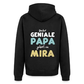 Dieser Geniale Papa Gehört Zu Mira - Unisex Premium Bio Zip Hoodie - Schwarz - Hinten - Nico (187cm)