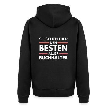 Sie sehen hier den Besten aller Buchhalter - Unisex Premium Bio Zip Hoodie - Schwarz - Hinten - Nico (187cm)