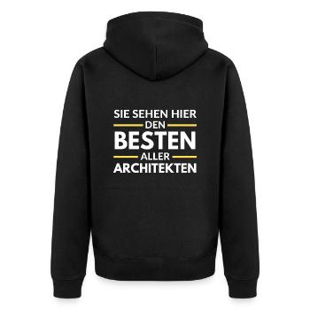 Sie sehen hier den Besten aller Architekten - Unisex Premium Bio Zip Hoodie - Schwarz - Hinten - Nico (187cm)