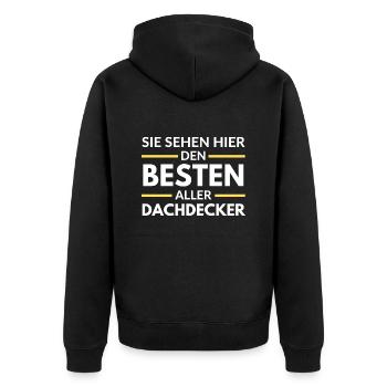 Sie sehen hier den Besten aller Dachdecker - Unisex Premium Bio Zip Hoodie - Schwarz - Hinten - Nico (187cm)