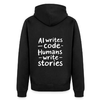 AI Writes Code - Humans Write Stories - Unisex Premium Organic Zip Hoodie - black - Back - Nico (187cm)