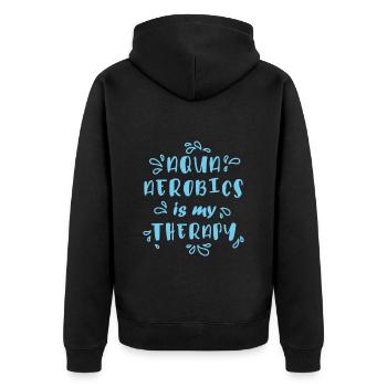 Aqua Aerobics Is My Therapy - Unisex Premium Organic Zip Hoodie - black - Back - Nico (187cm)