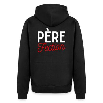 père fection perfection idée cadeau humour papa - Veste à capuche bio Premium Unisexe - noir - Dos - Nico (187cm)