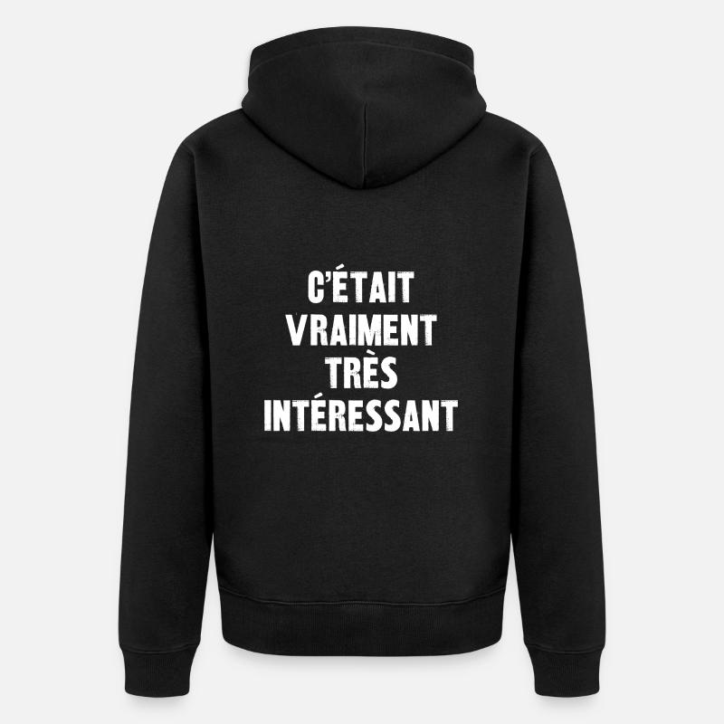 c'était vraiment très intéressant - Veste à capuche bio Premium Unisexe - noir