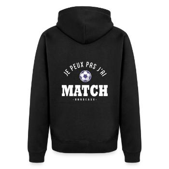 Je peux pas j ai Match football Bordeaux - Veste à capuche bio Premium Unisexe - noir - Dos - Nico (187cm)