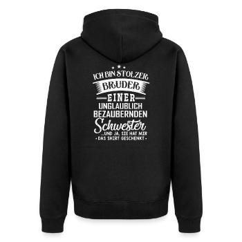 Proud Brother - Incredibly charming sister - Unisex Premium Organic Zip Hoodie - black - Back - Nico (187cm)