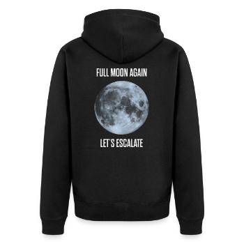 schon wieder Vollmond lass eskalieren durchdrehen - Unisex Premium Bio Zip Hoodie - Schwarz - Hinten - Nico (187cm)