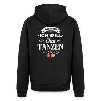 Ich will jetzt tanzen - Spruch - Unisex Premium Bio Zip Hoodie - Schwarz - Hinten - Nico (187cm)
