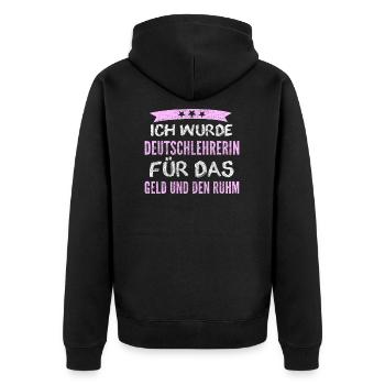 Deutschlehrerin Lustig Geschenk - Unisex Premium Bio Zip Hoodie - Schwarz - Hinten - Nico (187cm)
