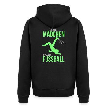 Echte Mädchen Spielen Fussball Frauenfußball - Unisex Premium Bio Zip Hoodie - Schwarz - Hinten - Nico (187cm)