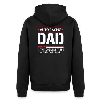 Auto Rennen Papa Vater Spruch - Unisex Premium Bio Zip Hoodie - Schwarz - Hinten - Nico (187cm)