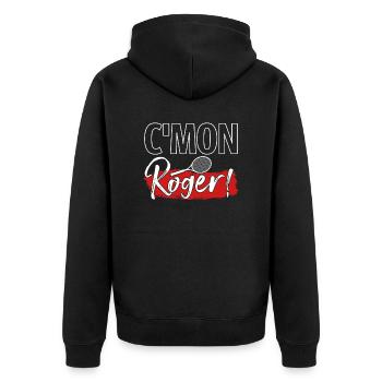 Tennis Player C'Mon Roger Fan Gift - Unisex Premium Organic Zip Hoodie - black - Back - Nico (187cm)
