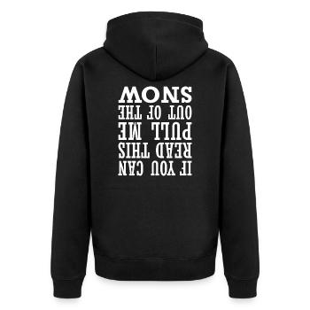 If You Can Read This Pull Me Out Of The Snow - Unisex Premium Bio Zip Hoodie - Schwarz - Hinten - Nico (187cm)