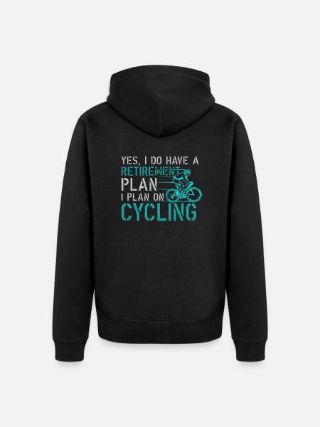 Retirement Plan Cycling Funny Bicycle Gift - Unisex Premium Organic Zip Hoodie - black