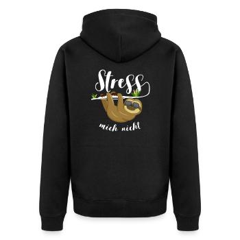 Stress mich nicht Humor Faultier Sprüche Hetze - Unisex Premium Bio Zip Hoodie - Schwarz - Hinten - Nico (187cm)